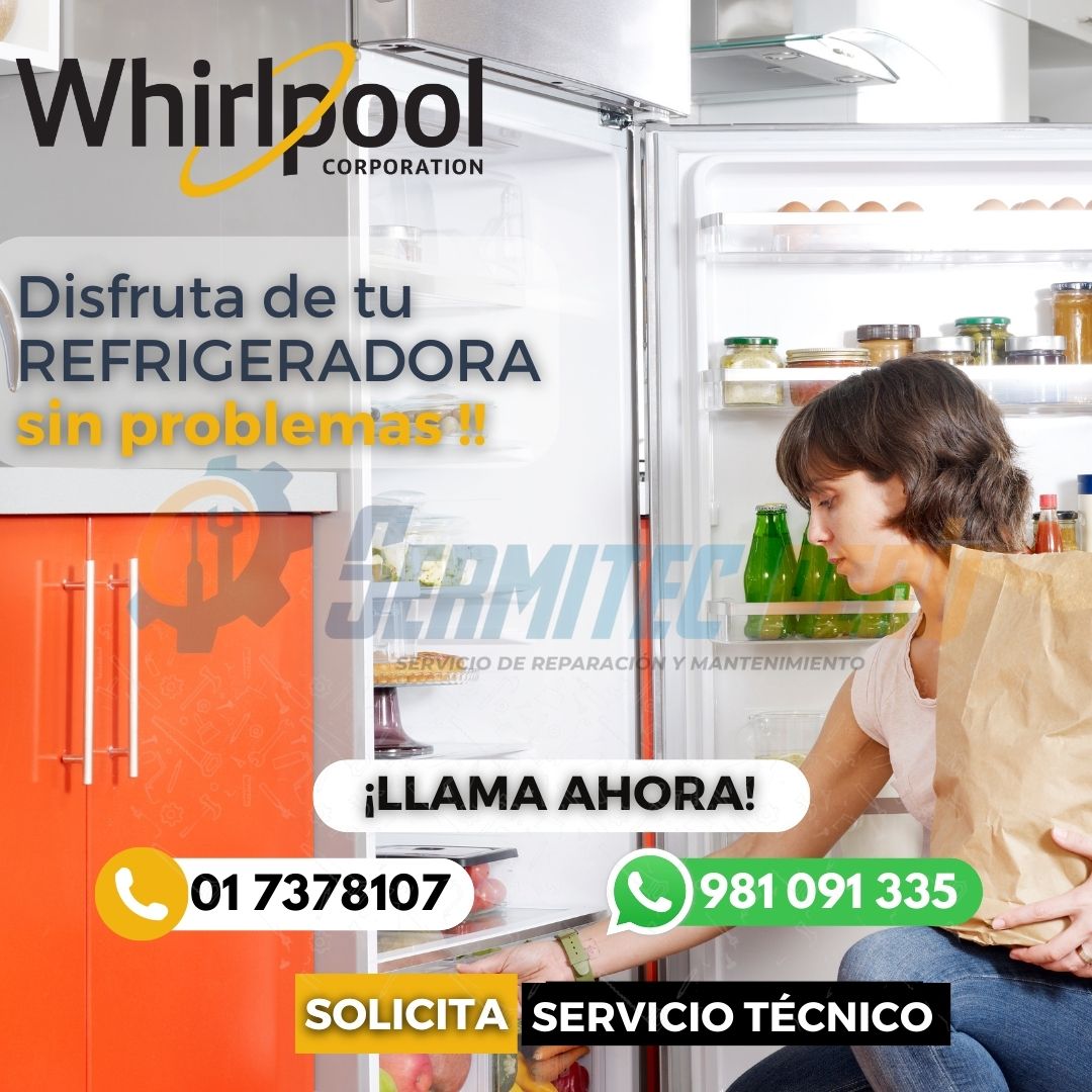 Committed WHIRP00L Tecnicos de REFRIGERADORAS981091335- Pueblo Libre